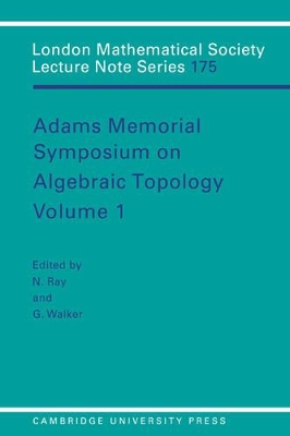 Adams Memorial Symposium on Algebraic Topology: Volume 1 book