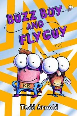 Buzz Boy and Fly Guy (Fly Guy #9) book