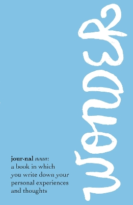 Wonder Journal by R. J. Palacio