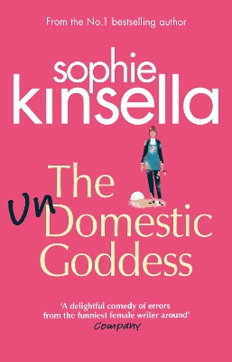 Undomestic Goddess by Sophie Kinsella