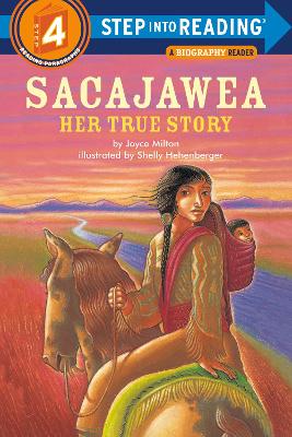 Sacajawea: Her True Story book