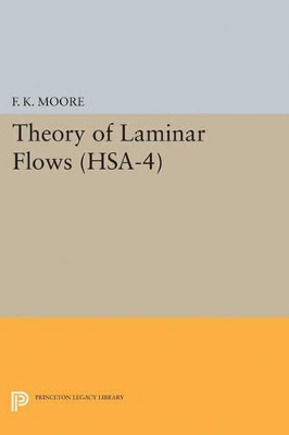 Theory of Laminar Flows. (HSA-4), Volume 4 book