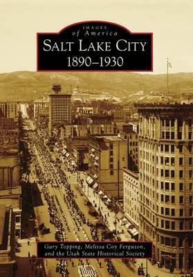 Salt Lake City: by Gary Topping