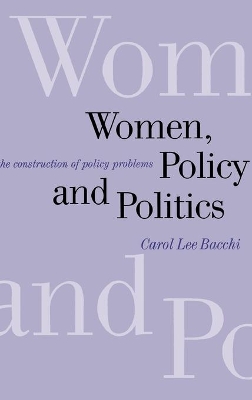 Women, Policy and Politics by Carol Lee Bacchi