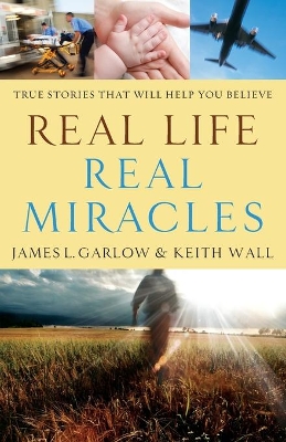 Real Life, Real Miracles book