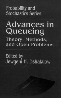 Advances in Queueing Theory, Methods, and Open Problems book