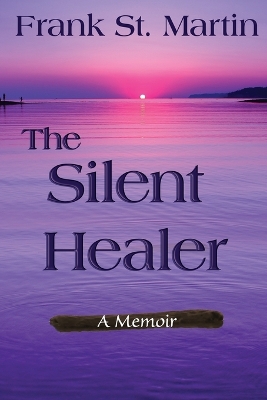 Silent Healer book