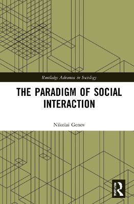 The Paradigm of Social Interaction by Nikolai Genov