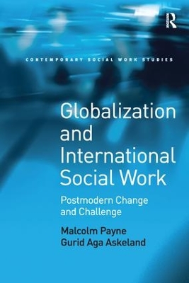 Globalization and International Social Work by Malcolm Payne