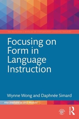 Focusing on Form in Language Instruction book