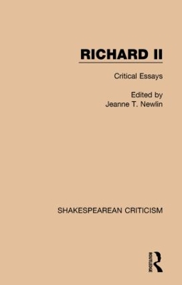 Richard II by Jeanne T. Newlin