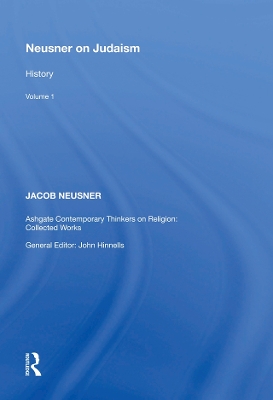 Neusner on Judaism: Volume 1: History book