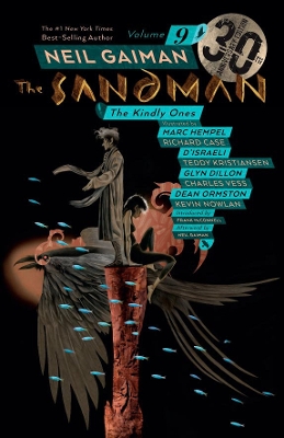 Sandman Volume 9: The Kindly Ones 30th Anniversary Edition book