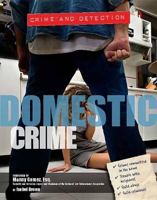 Domestic Crime by Isobel Brown