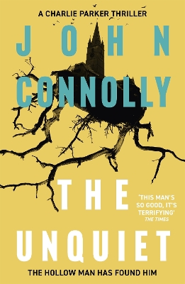 The Unquiet by John Connolly