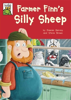 Froglets: Farmer Finn's Silly Sheep by Damian Harvey