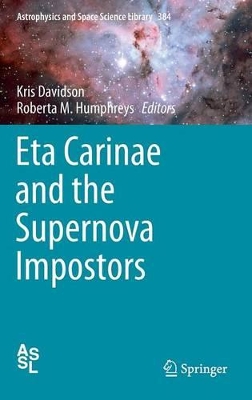 Eta Carinae and the Supernova Impostors book