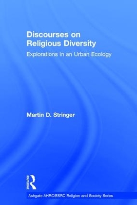 Discourses on Religious Diversity by Martin D. Stringer