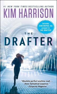 The Drafter by Kim Harrison