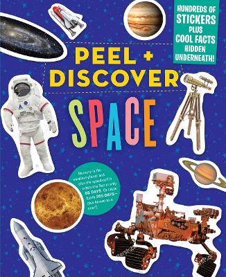 Peel + Discover: Space by Workman Publishing