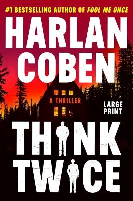 Think Twice by Harlan Coben