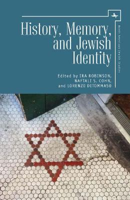 History, Memory, and Jewish Identity book