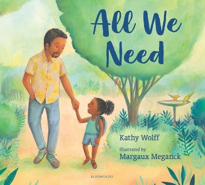 All We Need: A Story of Kindness and Gratitude book