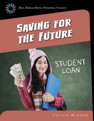 Saving for the Future by Cecilia Minden