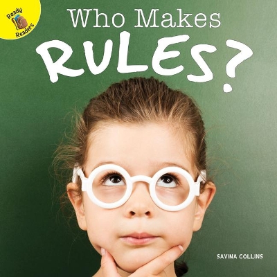 Who Makes Rules? book