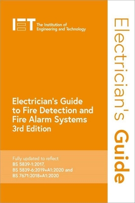 Electrician's Guide to Fire Detection and Fire Alarm Systems book