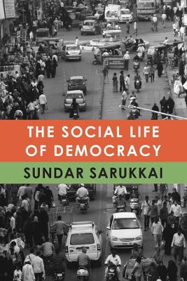 The Social Life of Democracy book