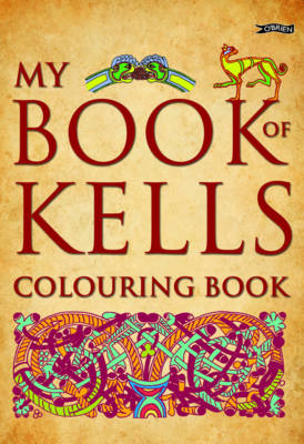 My Book of Kells Colouring Book by Eoin O'Brien