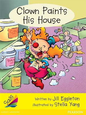 Clown Paints His House by Jill Eggleton