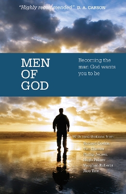 Men of God: Becoming the man God wants you to be book