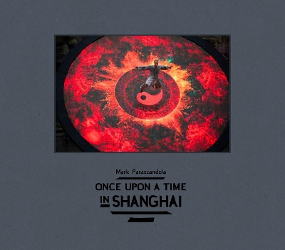 Once Upon a Time in Shanghai book