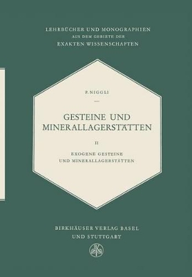 Gesteine Und Minerallagerstätten: Exogene Gesteine und Minerallagerstätten book