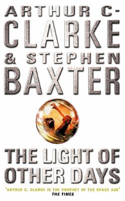 The Light of Other Days by Stephen Baxter