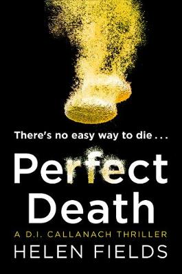 Perfect Death by Helen Fields