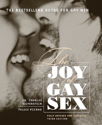 Joy Of Gay Sex Revised book