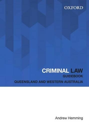 Criminal Law Guidebook: Queensland and Western Australia book