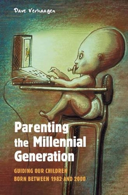 Parenting the Millennial Generation book