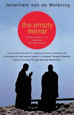 Empty Mirror: Experiences in a Japanese Zen Monastery book