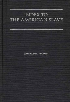 Index to The American Slave book