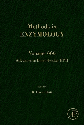 Advances in Biomolecular EPR: Volume 666 book