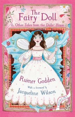The Fairy Doll and other Tales from the Dolls' House by Rumer Godden