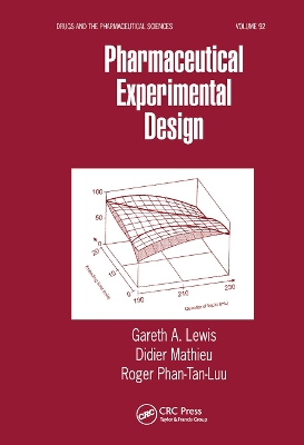Pharmaceutical Experimental Design by Gareth A. Lewis