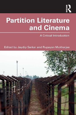 Partition Literature and Cinema: A Critical Introduction book