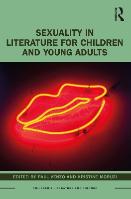 Sexuality in Literature for Children and Young Adults by Paul Venzo