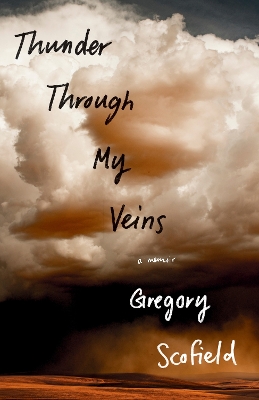 Thunder Through My Veins: A Memoir book