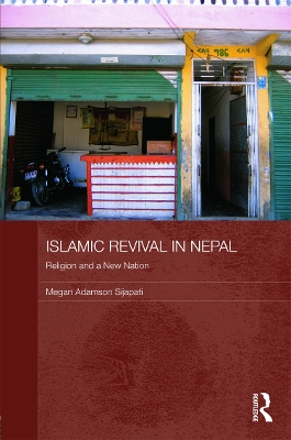 Islamic Revival in Nepal book